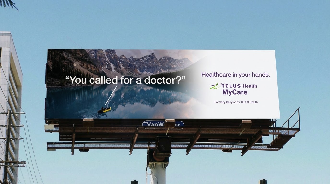 &lsquo;You called for a doctor?&rsquo; TELUS Health MyCare billboard in-market , lake kayaker key visual on real OOH.